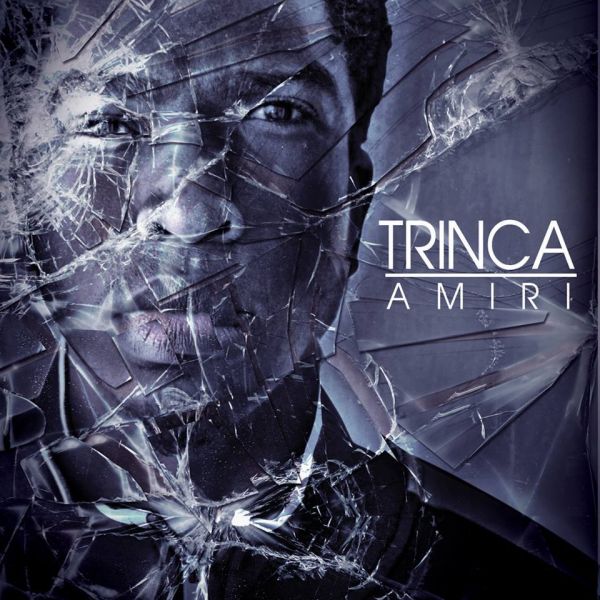 CD Amiri - Trinca!